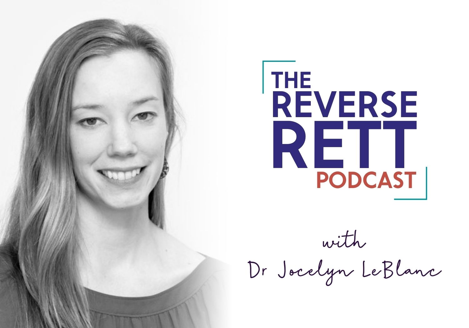 Episode #17 Dr Jocelyn LeBlanc